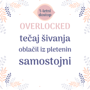 Overlocked – samostojni tečaj šivanja pletenin