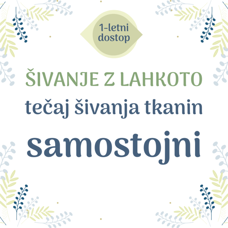 Šivanje z lahkoto – samostojni tečaj šivanja tkanin